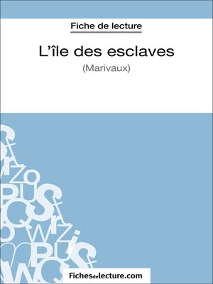 cover image of L'île des esclaves de Marivaux (Fiche de lecture)
